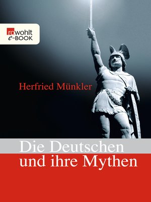 cover image of Die Deutschen und ihre Mythen